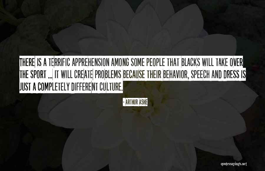 Behavior Problems Quotes By Arthur Ashe Behavior Problems Quotes By Arthur Ashe