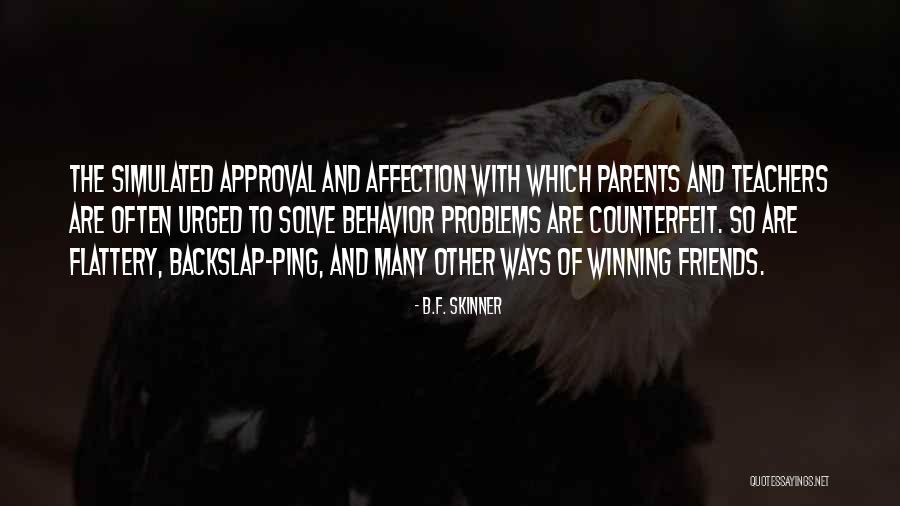 Behavior Problems Quotes By B.F. Skinner Behavior Problems Quotes By B.F. Skinner