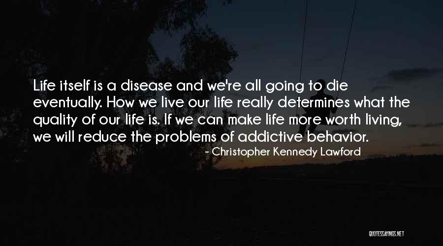 Behavior Problems Quotes By Christopher Kennedy Lawford Behavior Problems Quotes By Christopher Kennedy Lawford