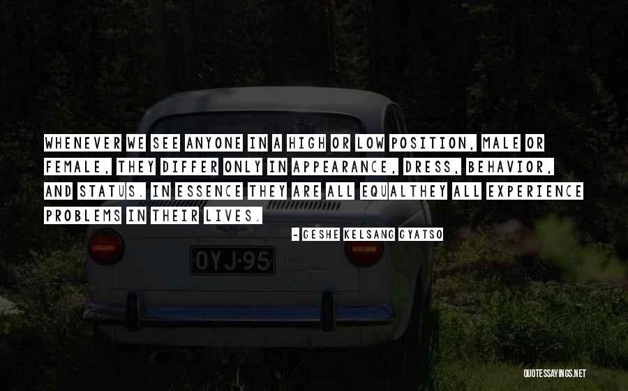 Behavior Problems Quotes By Geshe Kelsang Gyatso Behavior Problems Quotes By Geshe Kelsang Gyatso