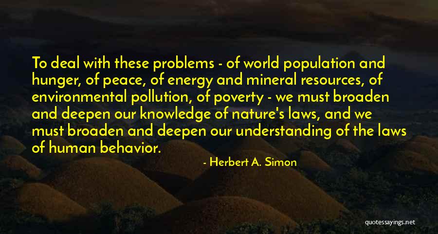 Behavior Problems Quotes By Herbert A. Simon