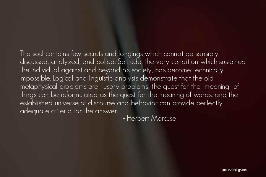 Behavior Problems Quotes By Herbert Marcuse