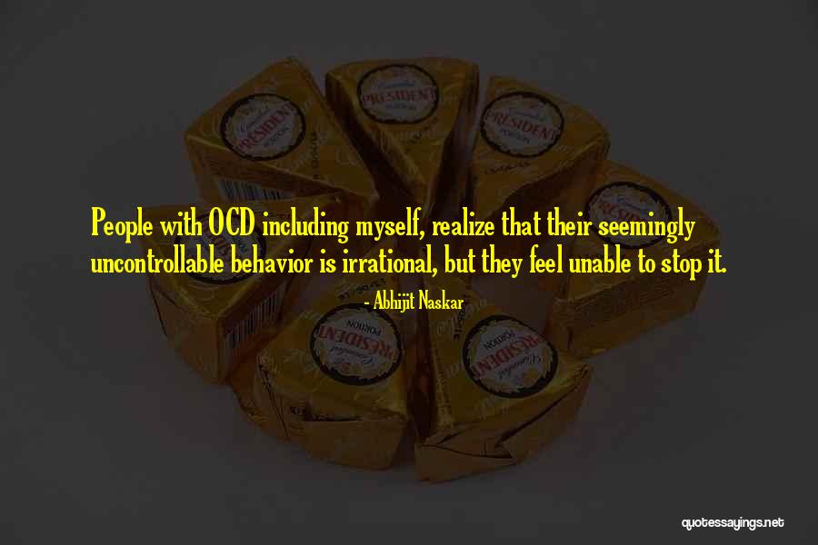 Behavior Psychology Quotes By Abhijit Naskar Behavior Psychology Quotes By Abhijit Naskar