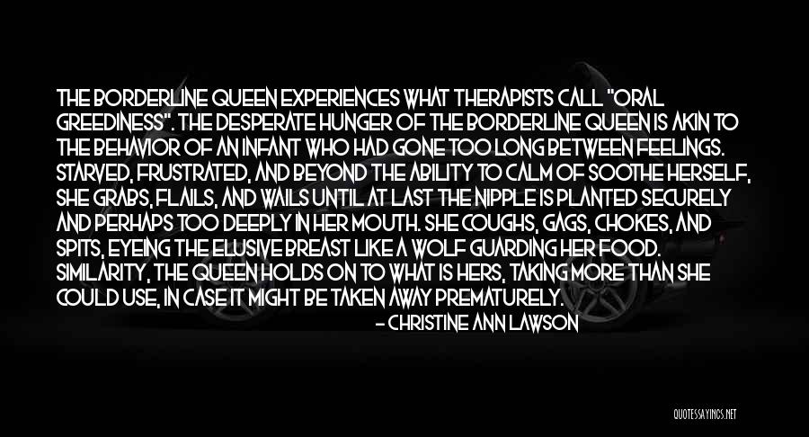 Behavior Psychology Quotes By Christine Ann Lawson