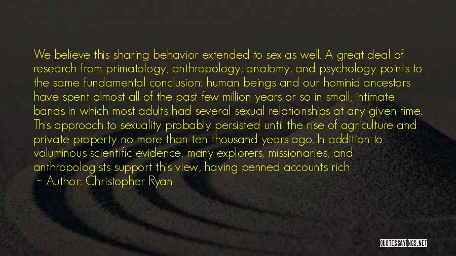Behavior Psychology Quotes By Christopher Ryan