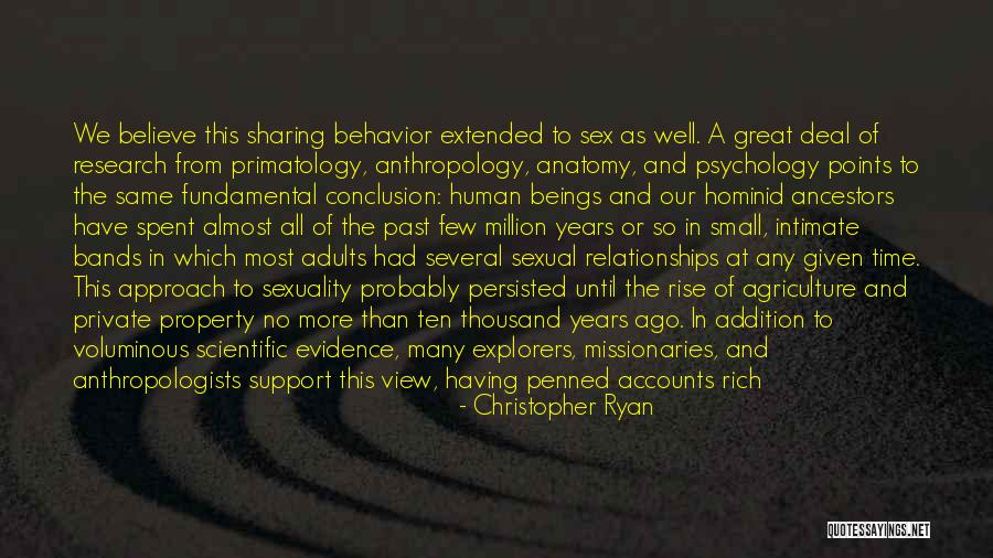 Behavior Psychology Quotes By Christopher Ryan