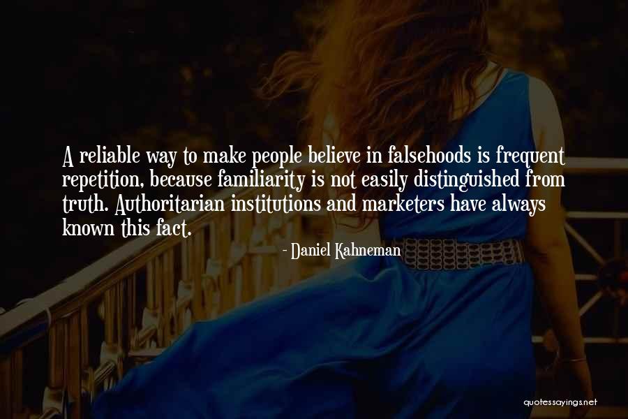 Behavior Psychology Quotes By Daniel Kahneman