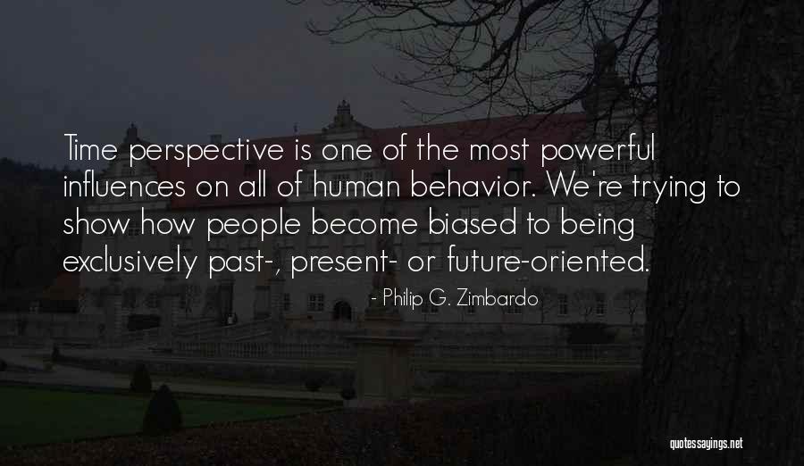 Behavior Psychology Quotes By Philip G. Zimbardo