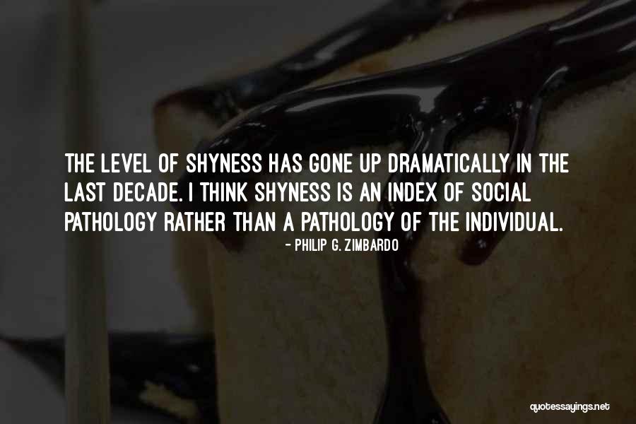 Behavior Psychology Quotes By Philip G. Zimbardo Behavior Psychology Quotes By Philip G. Zimbardo