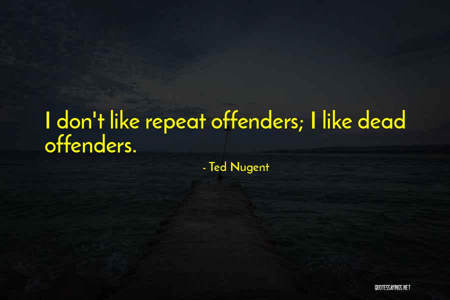 Behavior Source Indianapolis Quotes By Ted Nugent Behavior Source Indianapolis Quotes By Ted Nugent