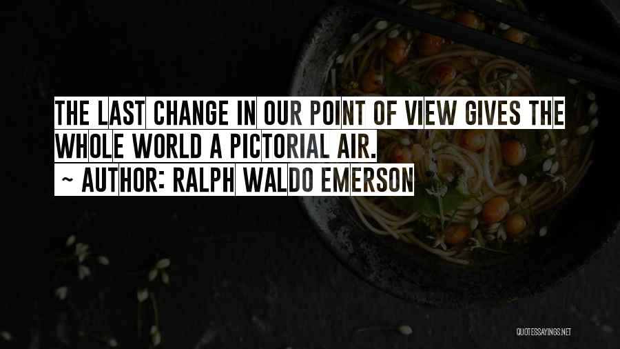 Behavior That Is Harmful To Ones Self Quotes By Ralph Waldo Emerson