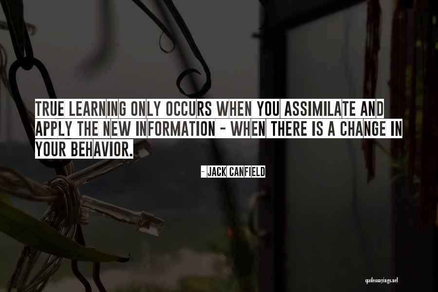 Behavior That Occurs Quotes By Jack Canfield Behavior That Occurs Quotes By Jack Canfield