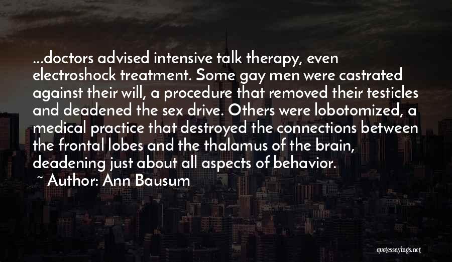 Behavior Therapy Quotes By Ann Bausum