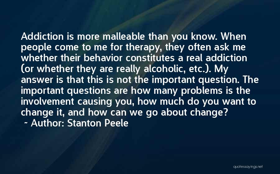 Behavior Therapy Quotes By Stanton Peele