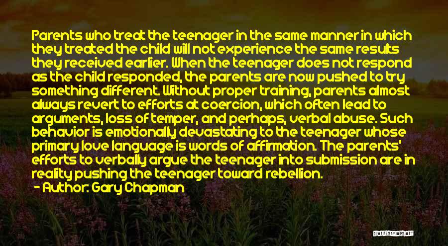 Behavior Training Quotes By Gary Chapman