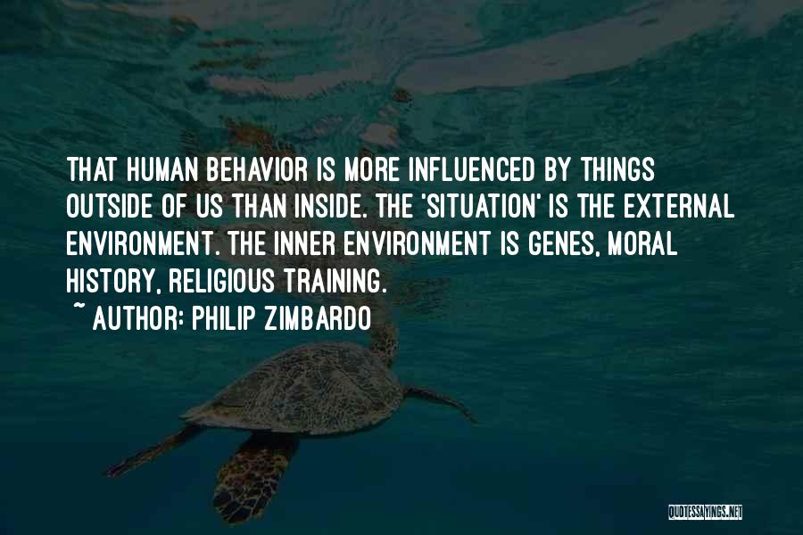 Behavior Training Quotes By Philip Zimbardo