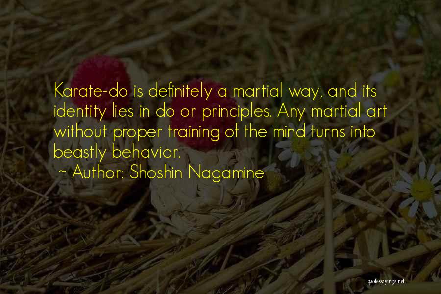 Behavior Training Quotes By Shoshin Nagamine