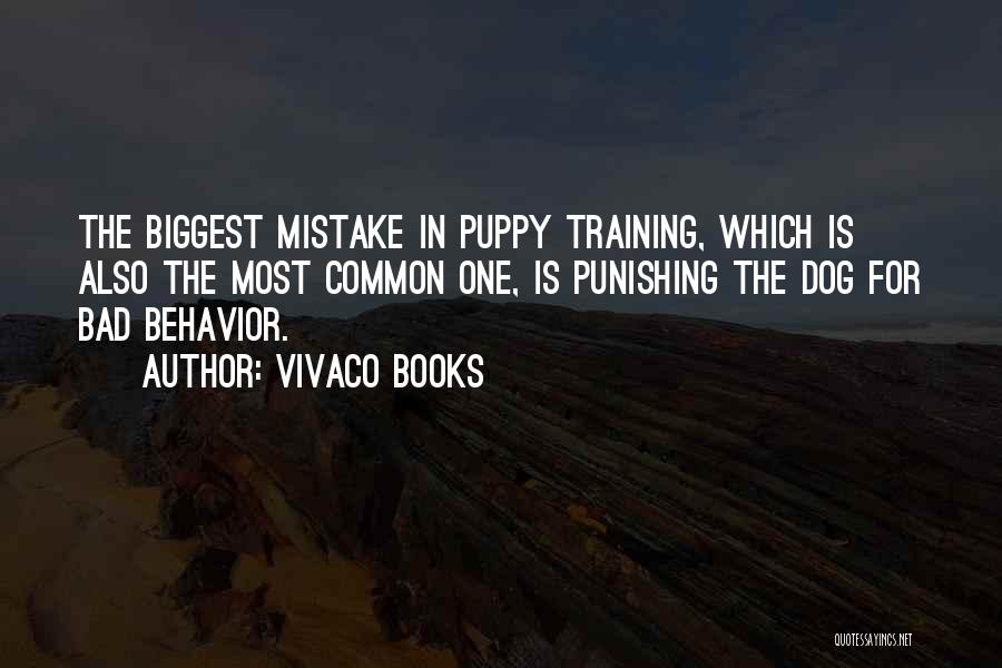 Behavior Training Quotes By Vivaco Books