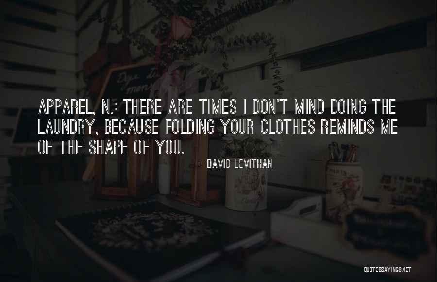 Behavior Webinar Quotes By David Levithan Behavior Webinar Quotes By David Levithan