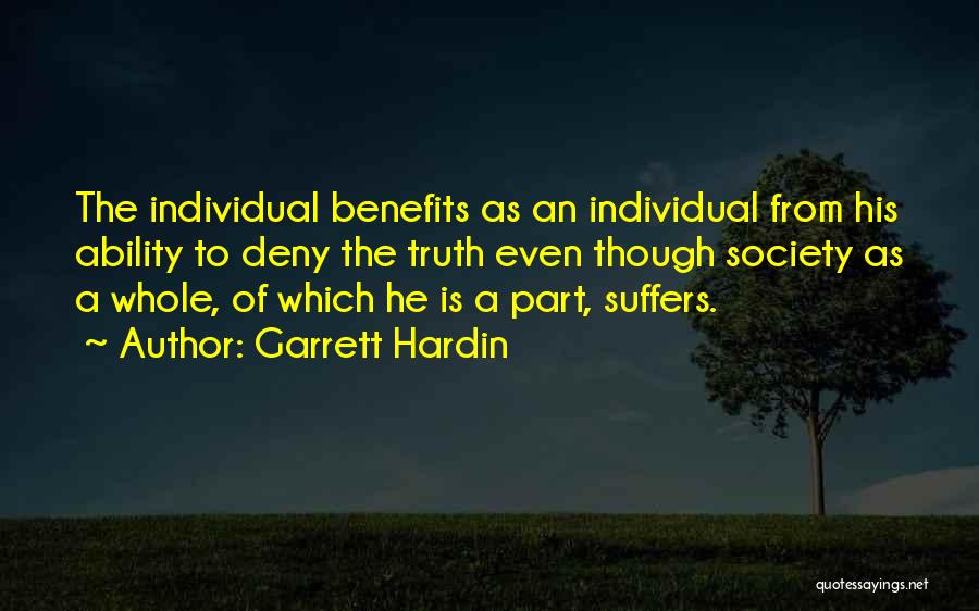 Behavioral Economics Quotes By Garrett Hardin