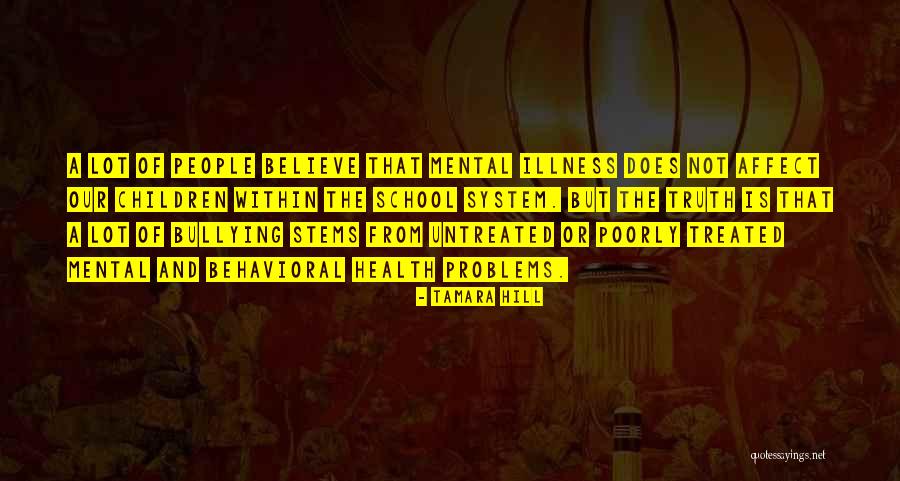 Behavioral Health Quotes By Tamara Hill Behavioral Health Quotes By Tamara Hill