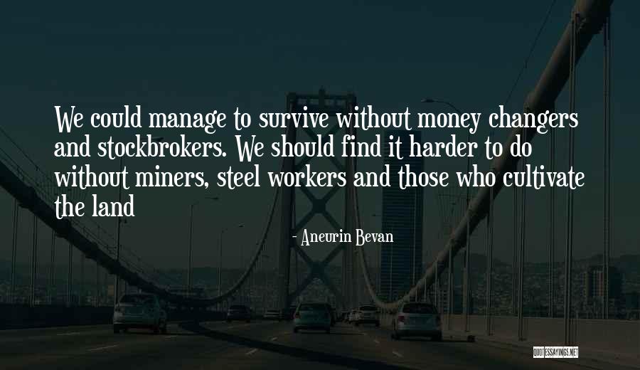 Behavioral Norms Quotes By Aneurin Bevan Behavioral Norms Quotes By Aneurin Bevan