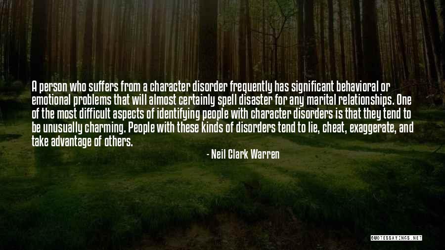 Behavioral Problems Quotes By Neil Clark Warren