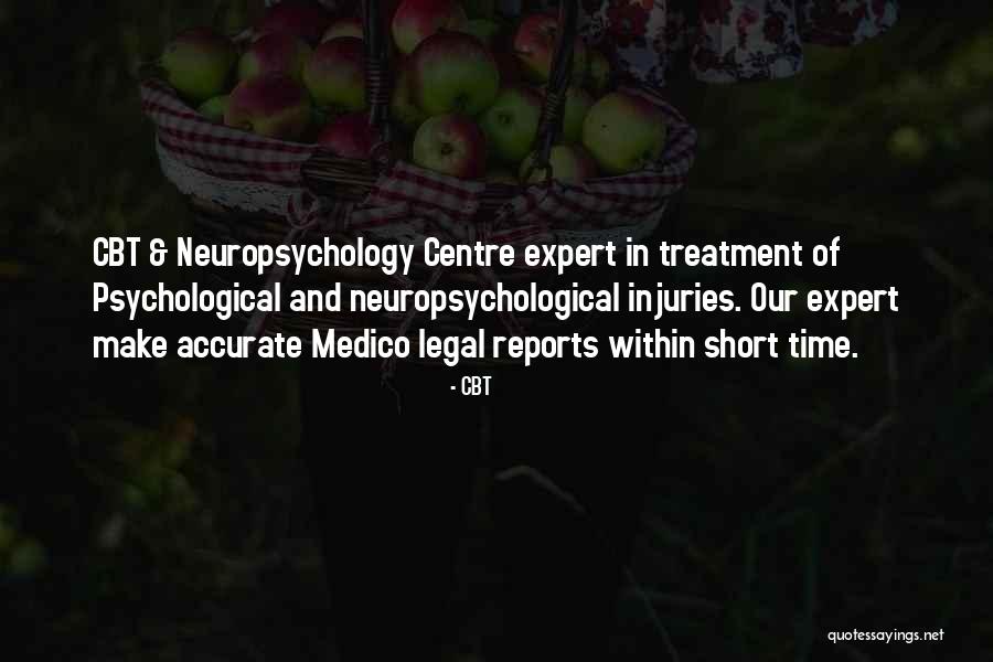 Behavioral Psychologist Quotes By CBT Behavioral Psychologist Quotes By CBT