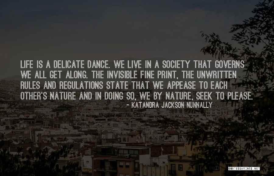 Behavioral Psychology Quotes By Katandra Jackson Nunnally Behavioral Psychology Quotes By Katandra Jackson Nunnally