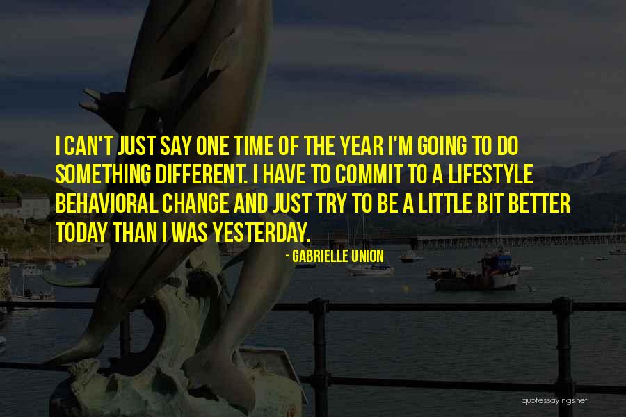 Behavioral Quotes By Gabrielle Union Behavioral Quotes By Gabrielle Union