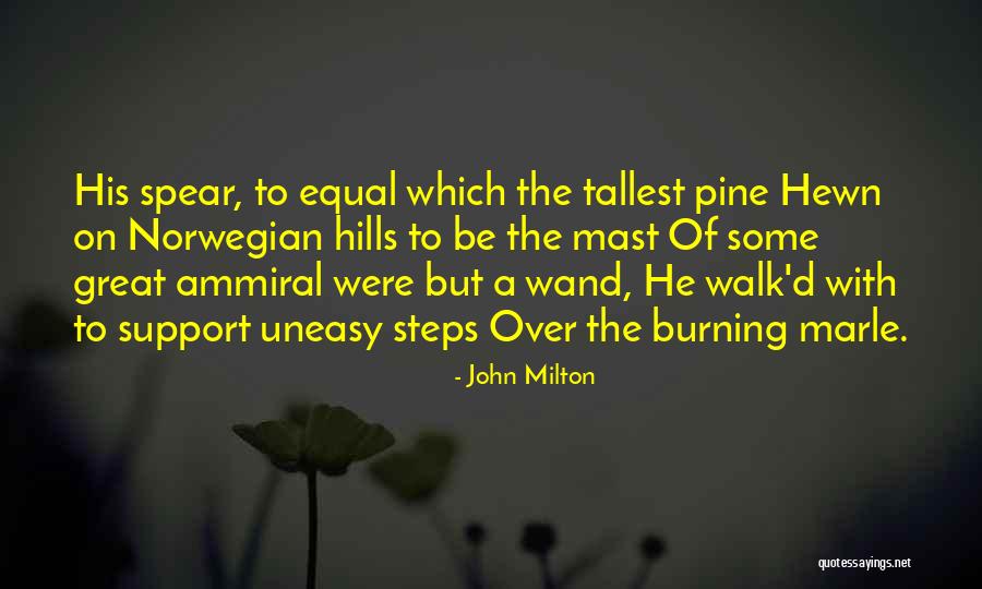Behaviorist Theories Quotes By John Milton Behaviorist Theories Quotes By John Milton