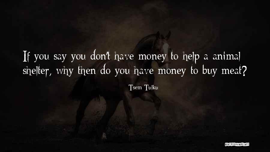 Behaviorists Dismissed Quotes By Tsem Tulku Behaviorists Dismissed Quotes By Tsem Tulku