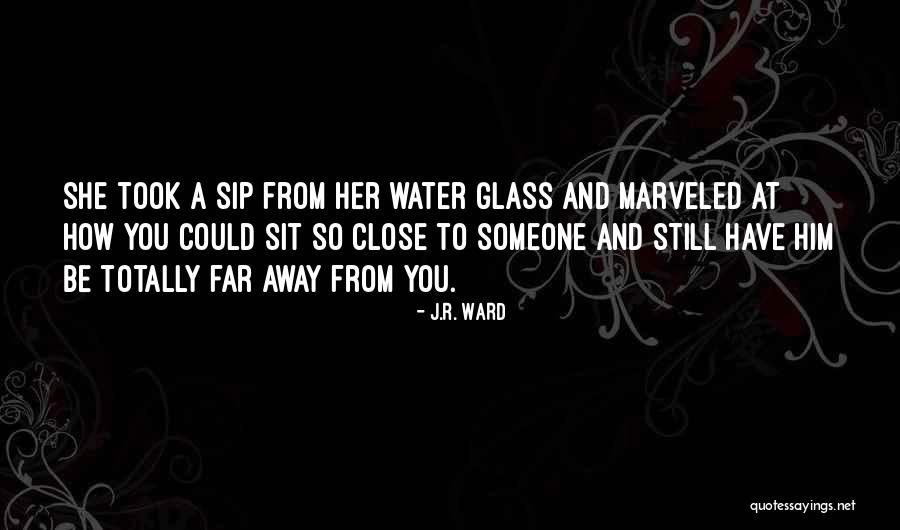 Behaviorists In Psychology Quotes By J.R. Ward Behaviorists In Psychology Quotes By J.R. Ward