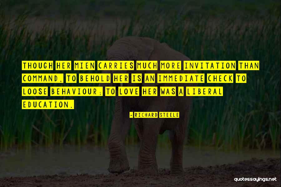 Behaviour Education Quotes By Richard Steele Behaviour Education Quotes By Richard Steele