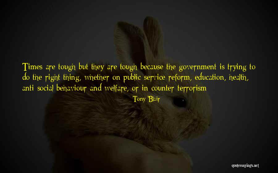 Behaviour Education Quotes By Tony Blair Behaviour Education Quotes By Tony Blair