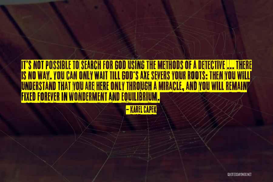 Behavioural Finance Quotes By Karel Capek Behavioural Finance Quotes By Karel Capek