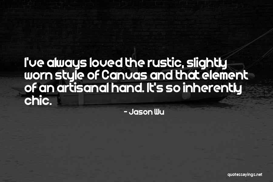 Behaviourist Approach Quotes By Jason Wu Behaviourist Approach Quotes By Jason Wu