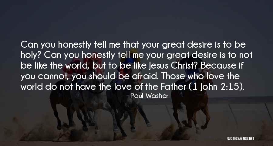 Behbehani Kuwait Quotes By Paul Washer Behbehani Kuwait Quotes By Paul Washer