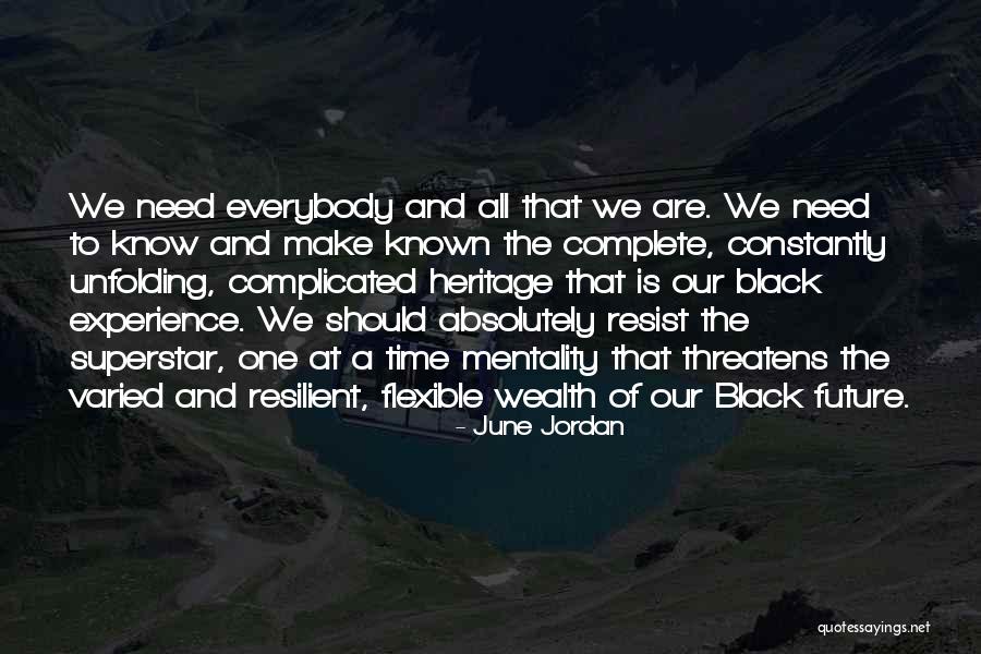 Behdad Bozorgnia Quotes By June Jordan Behdad Bozorgnia Quotes By June Jordan