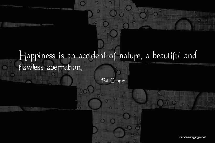 Behdad Esfahbod Quotes By Pat Conroy Behdad Esfahbod Quotes By Pat Conroy