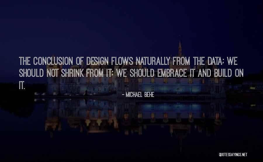 Behe Quotes By Michael Behe Behe Quotes By Michael Behe