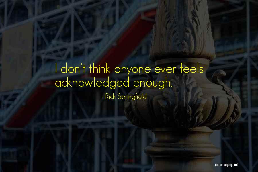 Behemoth Pronunciation Quotes By Rick Springfield Behemoth Pronunciation Quotes By Rick Springfield