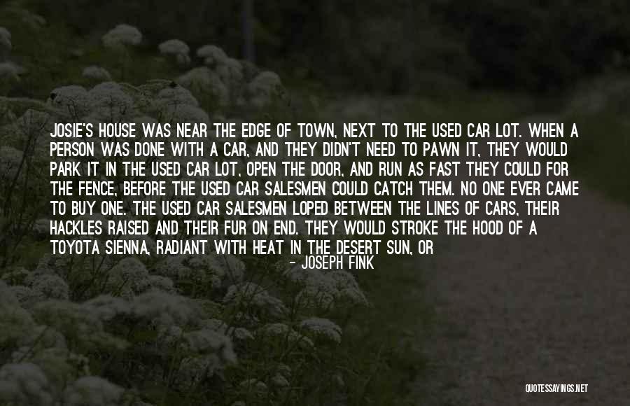 Behera Green Quotes By Joseph Fink Behera Green Quotes By Joseph Fink