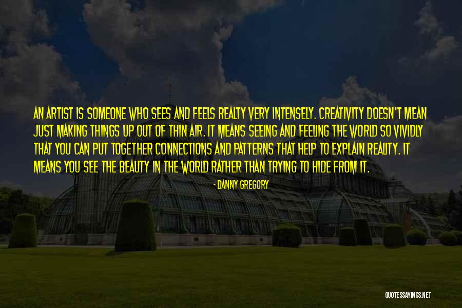 Beherglas Quotes By Danny Gregory Beherglas Quotes By Danny Gregory