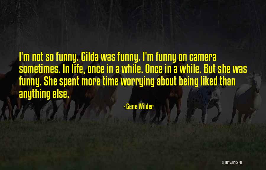 Beherglas Quotes By Gene Wilder Beherglas Quotes By Gene Wilder