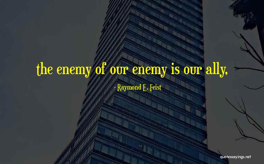 Beherglas Quotes By Raymond E. Feist Beherglas Quotes By Raymond E. Feist