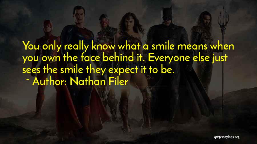 Behind A Smile Quotes By Nathan Filer
