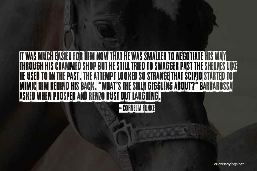 Behind Back Quotes By Cornelia Funke Behind Back Quotes By Cornelia Funke