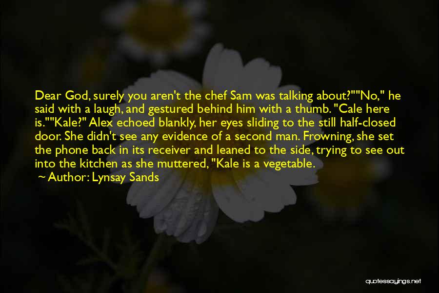 Behind Back Talking Quotes By Lynsay Sands