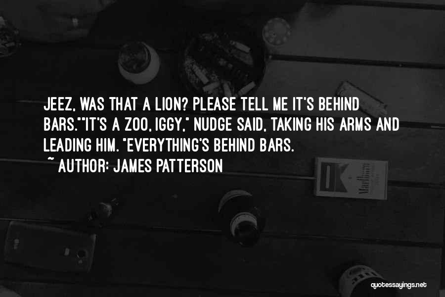 Behind Bars Quotes By James Patterson